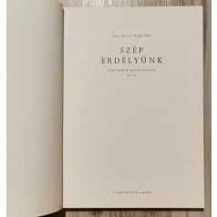   Göncz József-Bognár Béla: Szép Erdélyünk I. - Történelmi képeslapokon 1905-1940 
