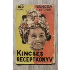 Váncza és Társa: Kincses receptkönyv 
