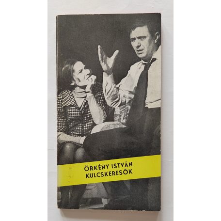 Örkény István: Kulcskeresők (Dedikált!)