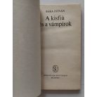 Baka István: A kisfiú és a vámpírok (Első kiadás!)