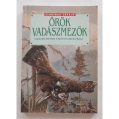   Studinka László: Örök vadászmezők - Számozott: 614/1000.