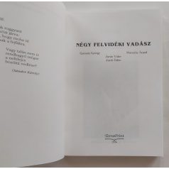   Gyimesi György - Motesiky Árpád - Jurán Vidor - Jurán Ödön: Négy felvidéki vadász