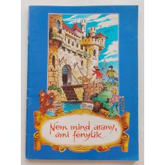   Rusz Lívia: Nem mind arany, ami fénylik (színes képregény)