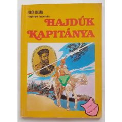 Fehér Zoltán - Zórád Ernő: Hajdúk kapitánya