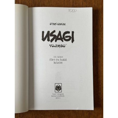 Stan Sakai: Usagi Yojimbo 10. – Élet ​és halál között