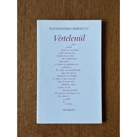 Alessandro Baricco: Vértelenül