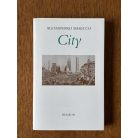 Alessandro Baricco: City 