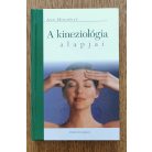 Ann Holdway: A kineziológia alapjai 