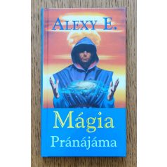 E. Alexy: Mágia - Pránájáma 