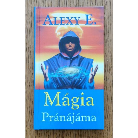 E. Alexy: Mágia - Pránájáma 