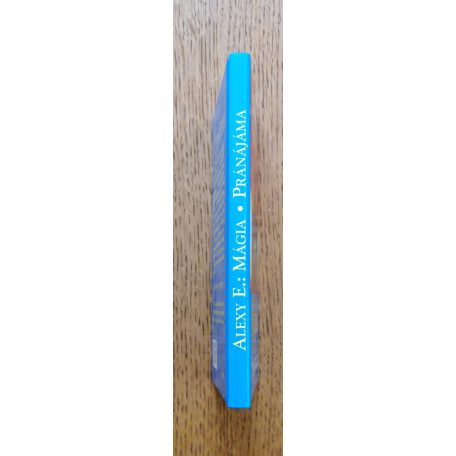 E. Alexy: Mágia - Pránájáma 