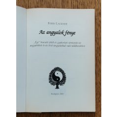   Ferry Lackner: Az angyalok fénye. "Égi beavatójáték" 