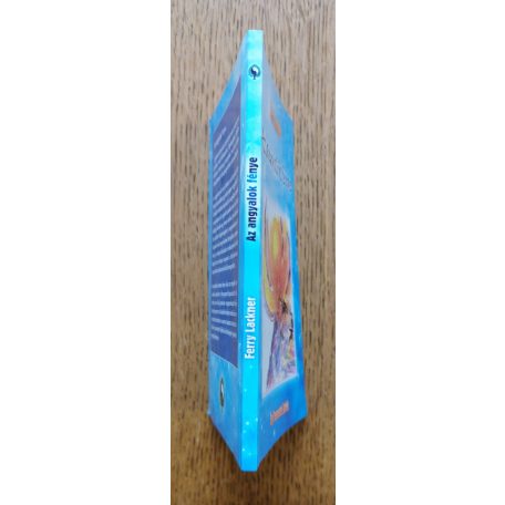 Ferry Lackner: Az angyalok fénye. "Égi beavatójáték" 