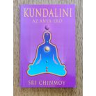 Sri Chinmoy: Kundalini - Az anya-erő 