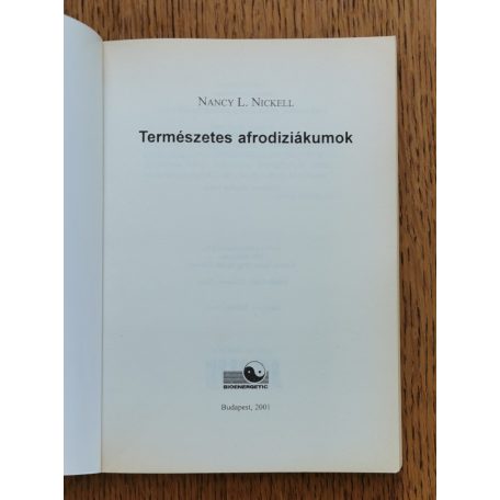  Nancy L. Nickell: Szerelmi serkentők