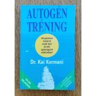 Kai Kermani, Dr.: Autogén tréning 