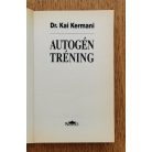 Kai Kermani, Dr.: Autogén tréning 
