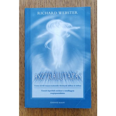 Richard Webster: Asztrálutazás 