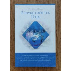 Doreen Virtue, Dr.: Fényküldöttek útja