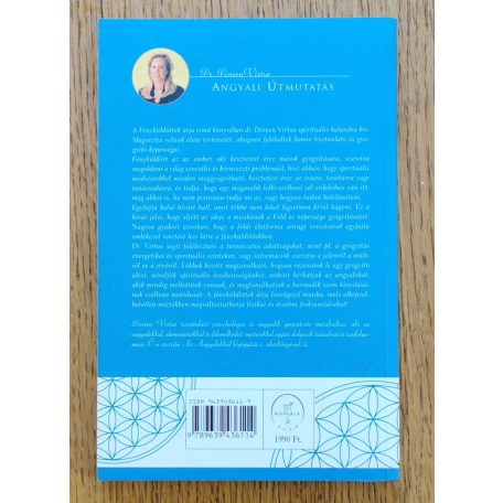 Doreen Virtue, Dr.: Fényküldöttek útja