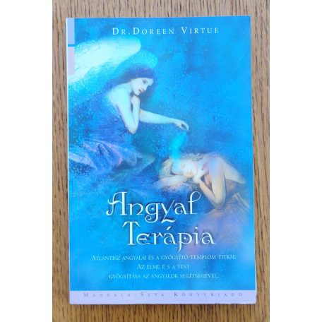 Doreen Virtue, Dr.: Angyal terápia