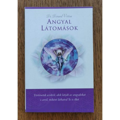 Doreen Virtue, Dr.: Angyal látomások