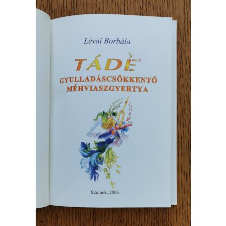  Lévai Borbála: A jövő gyógyszere az öngyógyítás