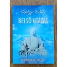 Rüdiger Dahlke: Belső utazás - Vezetett meditációk a belső úton 