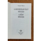 Szepes Mária: A mindennapi élet mágiája - A fény mágiája 