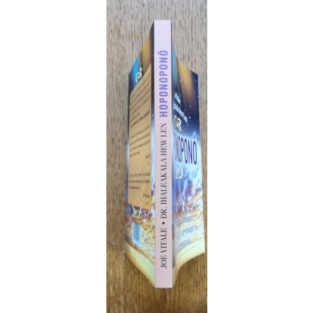 Ihaleakala Hew Len, Joe Vitale: Hoponoponó - A titkos hawaii módszer, amivel bőséget, egészséget és békét teremthetsz 