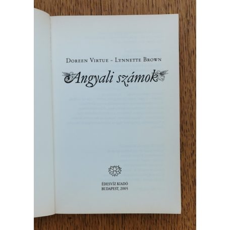 Doreen Virtue, Dr.: Angyali számok
