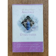 Doreen Virtue, Dr.: Angyali útmutatás