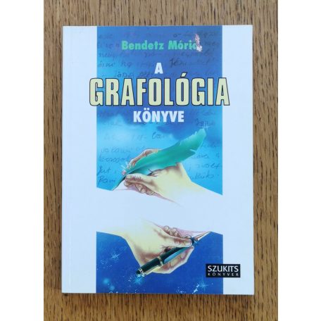 Bendetz Móric: A grafológia könyve 