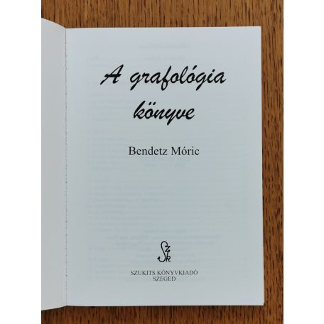 Bendetz Móric: A grafológia könyve 