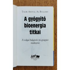 Tagir Abdull Al Bulgary: A gyógyító bioenergia titkai 