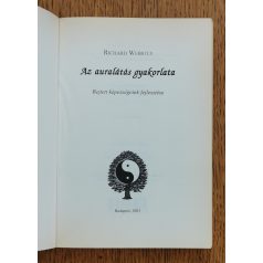   Richard Webster: Az auralátás gyakorlata - Rejtett képességeink fejlesztése