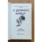 Mark Smith, Jamie Thompson: A szamuráj kardja