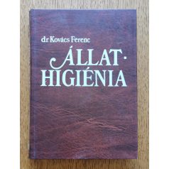 Kovács Ferenc Dr.: Állathigiénia