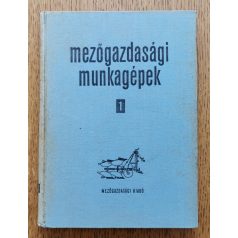 Mezőgazdasági munkagépek I-II. (1961)