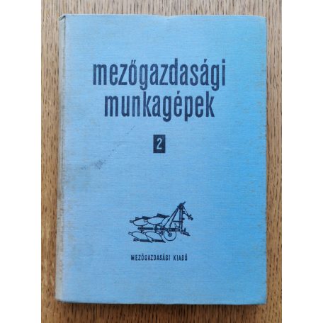 Mezőgazdasági munkagépek I-II. (1961)
