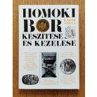 Kádár Gyula: Homoki bor készítése és kezelése