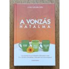 Lynn Grabhorn: A vonzás hatalma