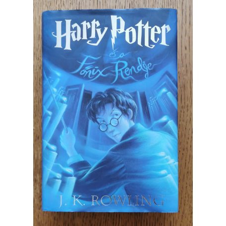 J. K. Rowling: Harry Potter és a Főnix Rendje (2003)