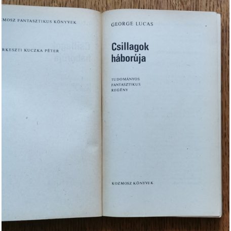 George Lucas: Csillagok háborúja