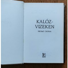Michael Crichton: Kalózvizeken