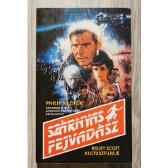 Philip K. Dick: Szárnyas fejvadász 