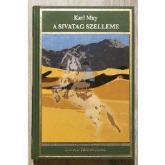 Karl May: A sivatag szelleme