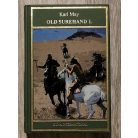 Karl May: Old Surehand I-III.