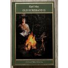 Karl May: Old Surehand I-III.