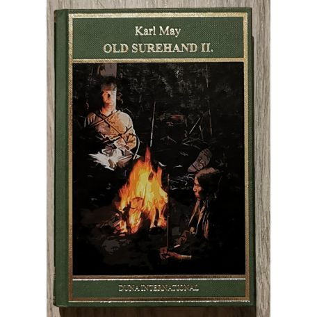 Karl May: Old Surehand I-III.